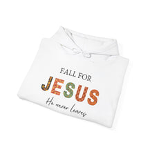 Load image into Gallery viewer, &quot;Fall for Jesus He Never Leaves&quot; Comfy Hoodie
