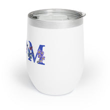 Load image into Gallery viewer, &quot;MOM&quot; Chill Wine Tumbler
