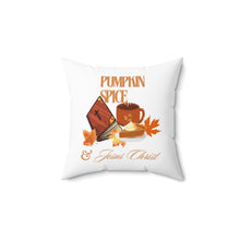 Load image into Gallery viewer, Square Pillow - Pumpkin Spice &amp; Jesus Christ Coffee Drink, Pumpkin Pie and Bible Decorative Pillow
