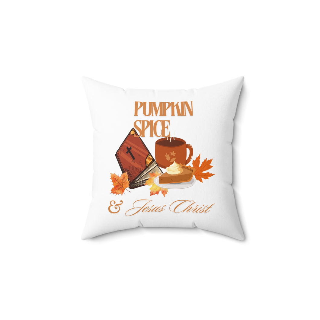 Square Pillow - Pumpkin Spice & Jesus Christ Coffee Drink, Pumpkin Pie and Bible Decorative Pillow