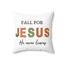 Load image into Gallery viewer, Fall for Jesus Decorative Square Pillow
