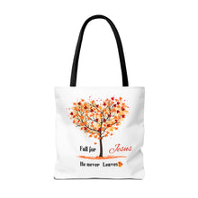 Load image into Gallery viewer, Decorative Fall Tree &quot;Fall for Jesus He never leaves&quot; Tote Bag
