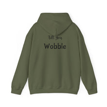 Load image into Gallery viewer, Hooded Sweatshirt - Gobble &#39;Till You Wobble
