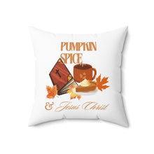 Load image into Gallery viewer, Square Pillow - Pumpkin Spice &amp; Jesus Christ Coffee Drink, Pumpkin Pie and Bible Decorative Pillow
