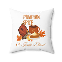 Load image into Gallery viewer, Square Pillow - Pumpkin Spice &amp; Jesus Christ Coffee Drink, Pumpkin Pie and Bible Decorative Pillow
