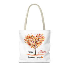 Load image into Gallery viewer, Decorative Fall Tree &quot;Fall for Jesus He never leaves&quot; Tote Bag
