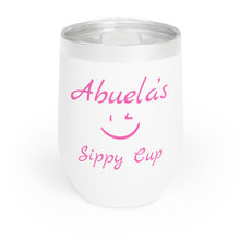 Load image into Gallery viewer, &quot;Abuela&#39;s Sippy Cup Chill Wine Tumbler
