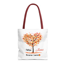 Load image into Gallery viewer, Decorative Fall Tree &quot;Fall for Jesus He never leaves&quot; Tote Bag
