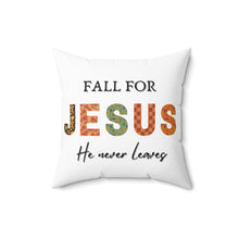 Load image into Gallery viewer, Fall for Jesus Decorative Square Pillow
