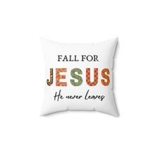 Load image into Gallery viewer, Fall for Jesus Decorative Square Pillow
