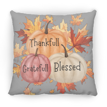 Load image into Gallery viewer, &quot;Thankfull-Gratefull-Blessed&quot; Medium Square Fall Pillow
