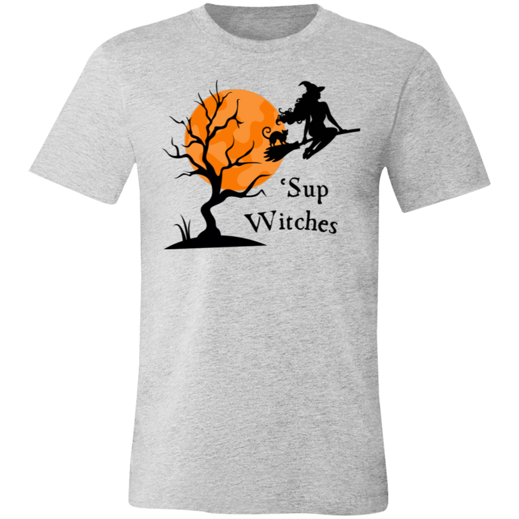 Sup Witches Halloween Funny Unisex T-Shirt