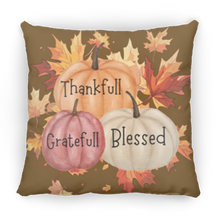 Load image into Gallery viewer, &quot;Thankfull-Gratefull-Blessed&quot; Medium Square Fall Pillow
