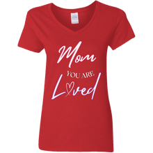 Load image into Gallery viewer, Mom You Are Loved V-Neck T-Shirt
