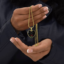 Load image into Gallery viewer, &quot;The Only Thing Better&quot; Heart Necklace
