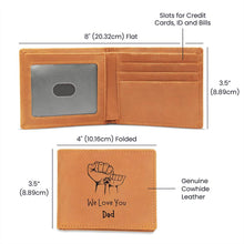 Load image into Gallery viewer, &quot;We Love You Dad&quot; (Fists/Paw) Leather Wallet
