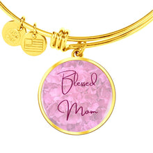 Load image into Gallery viewer, &quot;Blessed Mom&quot; Round Charm Bangle Bracelet
