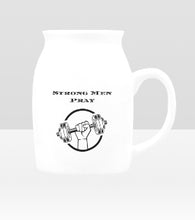 Load image into Gallery viewer, &quot;Strong Men Pray&quot; Mug
